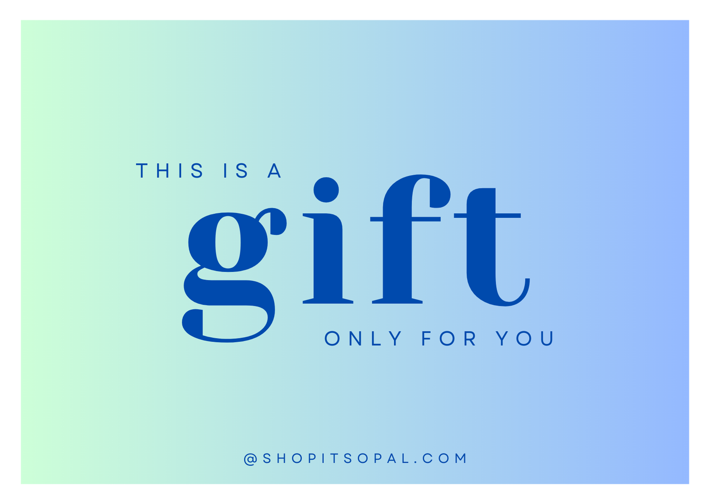 Opal Gift Card